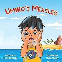 Umiko's Measles Umiko's Measles Kindle Paperback