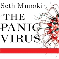 The Panic Virus: A True Story of Medicine, Science, and Fear The Panic Virus: A True Story of Medicine, Science, and Fear Audible Audiobook Paperback Kindle Hardcover Audio CD