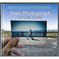 Dear Photograph Dear Photograph Hardcover Kindle