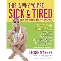 This Is Why You're Sick and Tired: (And How to Look and Feel Amazing) This Is Why You're Sick and Tired: (And How to Look and Feel Amazing) Hardcover Audible Audiobook Kindle Audio CD
