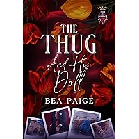 The Thug And His Doll: Drix & Lia's Story: A single mum / Millionaire Romance (Princetown Heirs Book 1) The Thug And His Doll: Drix & Lia's Story: A single mum / Millionaire Romance (Princetown Heirs Book 1) Kindle Paperback Hardcover