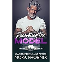 Renovating the Model (Forestville Silver Foxes Book 1) Renovating the Model (Forestville Silver Foxes Book 1) Kindle Audible Audiobook Paperback