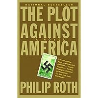 The Plot Against America The Plot Against America Paperback Audible Audiobook Kindle Hardcover Mass Market Paperback MP3 CD