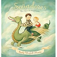 Soñadores (Spanish Edition) Soñadores (Spanish Edition) Hardcover