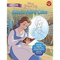 Learn to Draw Disney's Classic Fairy Tales: Featuring Cinderella, Snow White, Belle, and all your favorite fairy tale characters! (Licensed Learn to Draw) Learn to Draw Disney's Classic Fairy Tales: Featuring Cinderella, Snow White, Belle, and all your favorite fairy tale characters! (Licensed Learn to Draw) Paperback Library Binding
