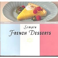 Simple French Desserts Simple French Desserts Paperback