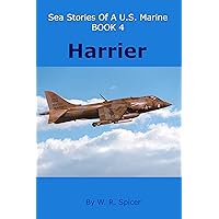 Sea Stories of a U.S. Marine Book 4 Harrier Sea Stories of a U.S. Marine Book 4 Harrier Kindle Audible Audiobook Paperback Mass Market Paperback