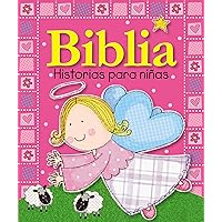Biblia historias para niñas (Spanish Edition) Biblia historias para niñas (Spanish Edition) Board book