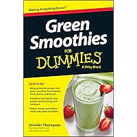 Green Smoothies For Dummies Green Smoothies For Dummies Paperback Kindle