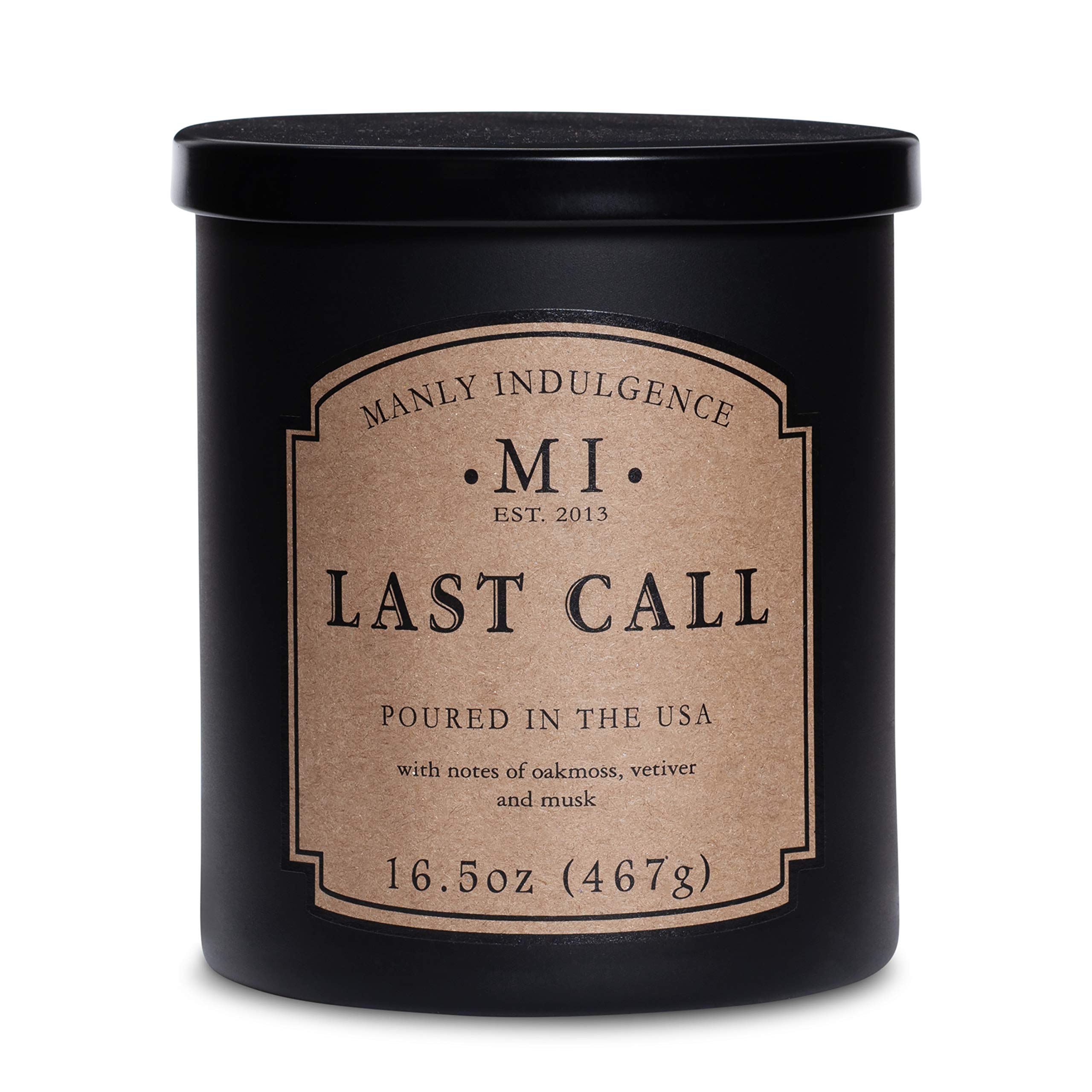 Manly Indulgence Last Call Scented Jar Candle for Men 16.5 oz - Woodsy Vetiver, Oakmoss - Citrus & Spicy Hints - Eucalyptus - Up to 60 Hour Burn, Soy Blend Wax, USA Poured