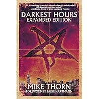 Darkest Hours: Expanded Edition Darkest Hours: Expanded Edition Paperback Kindle
