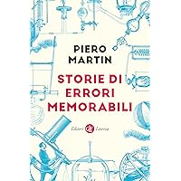 Storie di errori memorabili (Italian Edition) Storie di errori memorabili (Italian Edition) Kindle Paperback