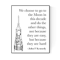 John F Kennedy (JFK) Quote Art | We Choose To Go To The Moon | Minimalist Art Print | Saturn V Rocket (8x10)