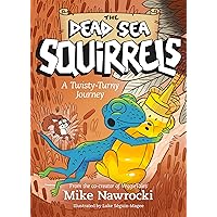 A Twisty-Turny Journey (The Dead Sea Squirrels) A Twisty-Turny Journey (The Dead Sea Squirrels) Paperback Kindle