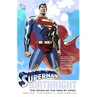 Superman: Birthright Superman: Birthright Kindle Paperback Hardcover