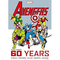Marvel's Avengers: The First 60 Years Marvel's Avengers: The First 60 Years Hardcover