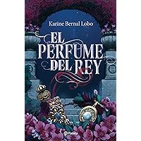 El perfume del rey (Spanish Edition) El perfume del rey (Spanish Edition) Paperback Audible Audiobook Kindle