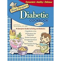 Busy People's Diabetic Cookbook Busy People's Diabetic Cookbook Kindle Spiral-bound