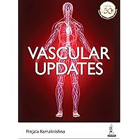 Vascular Updates Vascular Updates Kindle Paperback