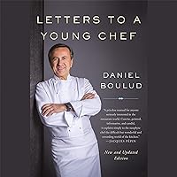 Letters to a Young Chef Letters to a Young Chef Paperback Audible Audiobook Kindle Hardcover