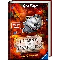 Internat der bösen Tiere, Band 5: Die Schamanin Internat der bösen Tiere, Band 5: Die Schamanin Audible Audiobook Hardcover