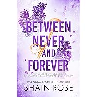 Between Never and Forever: A Best Friend's Brother Fake Engagement Romance (Hardy Billionaires) Between Never and Forever: A Best Friend's Brother Fake Engagement Romance (Hardy Billionaires) Kindle Audible Audiobook Paperback