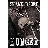 Hunger: A collection of short stories on war, famine, and starvation