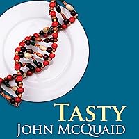 Tasty: The Art and Science of What We Eat Tasty: The Art and Science of What We Eat Audible Audiobook Paperback Kindle Hardcover Audio CD