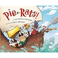 Pie-Rats! Pie-Rats! Hardcover Kindle