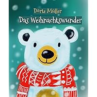Das Weihnachtswunder: Freu dich auf Weihnachten! (German Edition) Das Weihnachtswunder: Freu dich auf Weihnachten! (German Edition) Kindle