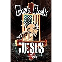 Punk Rock Jesus Punk Rock Jesus Paperback Kindle