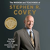 The Wisdom and Teachings of Stephen R. Covey The Wisdom and Teachings of Stephen R. Covey Hardcover Kindle Audible Audiobook Audio CD