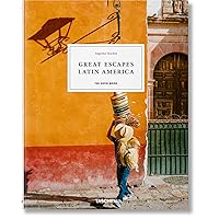 Great Escapes Latin America: The Hotel Book Great Escapes Latin America: The Hotel Book Hardcover
