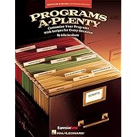 Programs A-Plenty: Customize Your Programs With Scripts for Every Occasion Programs A-Plenty: Customize Your Programs With Scripts for Every Occasion Paperback