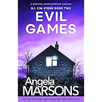 Evil Games: A gripping, heart-stopping thriller (Detective Kim Stone Crime Thriller Series Book 2) Evil Games: A gripping, heart-stopping thriller (Detective Kim Stone Crime Thriller Series Book 2) Kindle Audible Audiobook Paperback