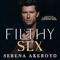 Filthy Sex: A Dark, Mafia, Age-Gap Romance (The Five Points' Mob Collection, Book 4) Filthy Sex: A Dark, Mafia, Age-Gap Romance (The Five Points' Mob Collection, Book 4) Audible Audiobook Kindle Paperback Hardcover