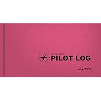 The Standard Pilot Logbook (Pink): The Standard Pilot Logbooks Series (#ASA-SP-INK) The Standard Pilot Logbook (Pink): The Standard Pilot Logbooks Series (#ASA-SP-INK) Hardcover