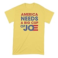 America Needs a Big Cup of Joe Tshirt Cup of Joe Biden Shirt Biden 2020 T Shirt