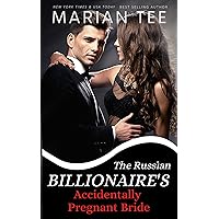The Russian Billionaire's Accidentally Pregnant Bride (A Painful Kind of Love) The Russian Billionaire's Accidentally Pregnant Bride (A Painful Kind of Love) Kindle Audible Audiobook