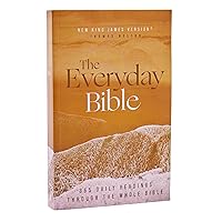 NKJV, The Everyday Bible, Paperback, Red Letter, Comfort Print: 365 Daily Readings Through the Whole Bible NKJV, The Everyday Bible, Paperback, Red Letter, Comfort Print: 365 Daily Readings Through the Whole Bible Paperback Hardcover