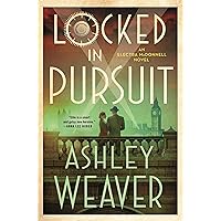 Locked in Pursuit: An Electra McDonnell Novel (Electra McDonnell Series, 4) Locked in Pursuit: An Electra McDonnell Novel (Electra McDonnell Series, 4) Kindle Hardcover Audible Audiobook