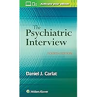 The Psychiatric Interview The Psychiatric Interview Paperback Kindle