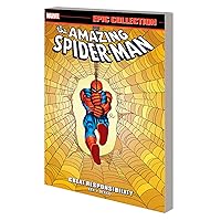 AMAZING SPIDER-MAN EPIC COLLECTION: GREAT RESPONSIBILITY [NEW PRINTING] AMAZING SPIDER-MAN EPIC COLLECTION: GREAT RESPONSIBILITY [NEW PRINTING] Paperback Kindle