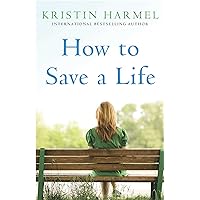 How to Save a Life How to Save a Life Kindle Audible Audiobook Audio CD