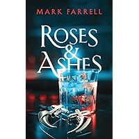 Roses & Ashes: Paranormal Romance