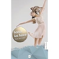 Lena in love 01: Tanz mit mir (Young Adult) (German Edition) Lena in love 01: Tanz mit mir (Young Adult) (German Edition) Kindle