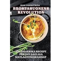 Brostasugnens Revolution (Swedish Edition)