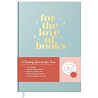 Reading Journal for Teens: For the Love of Books, A Book Journal and Planner for Teenagers to Track, Log, Report and Review