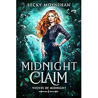 Midnight Claim (Wolves of Midnight Book 2)