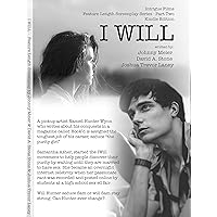 I Will: Waiting Until Marriage Ain't Easy, But it'll Make You Strong. (Intrigue Films Feature Screenplay Book 2) I Will: Waiting Until Marriage Ain't Easy, But it'll Make You Strong. (Intrigue Films Feature Screenplay Book 2) Kindle